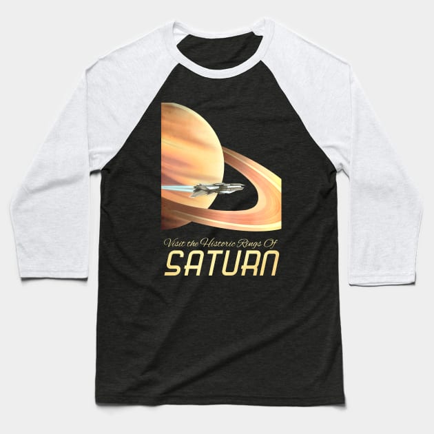 Visit Saturn Space Travel Baseball T-Shirt by lynxartcollection